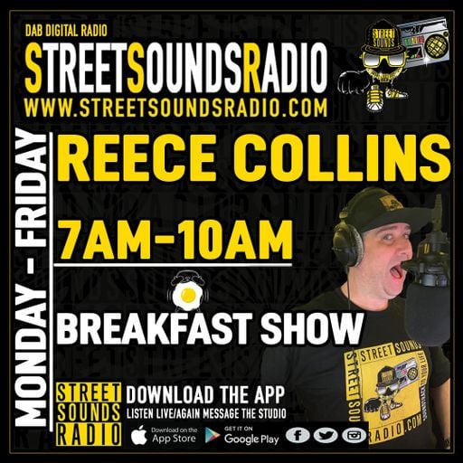 The Breakfast Show with Reece Collins on Street Sounds Radio 0700-1000 18/01/2022