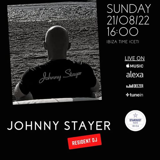 Johnny Stayer	Ibiza Stardust Radio - Johnny Stayer - Tech House 4 Life vol.4 - Resident DJ set 21.08