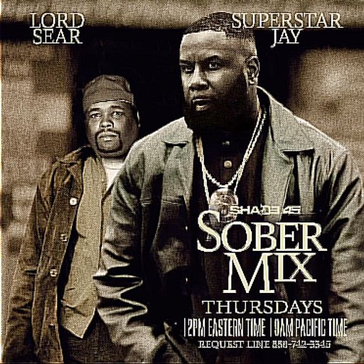 DJ Superstar Jay - Sober Mix (SXM Shade45) - 2024.12.19