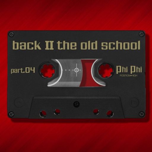 Phi-Phi - Back II The Old School Vol. 4