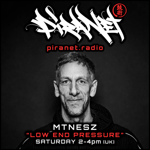 PIRANET - MTNESZ - LOW END PRESSURE - 002 - [MAY-16TH-2026]