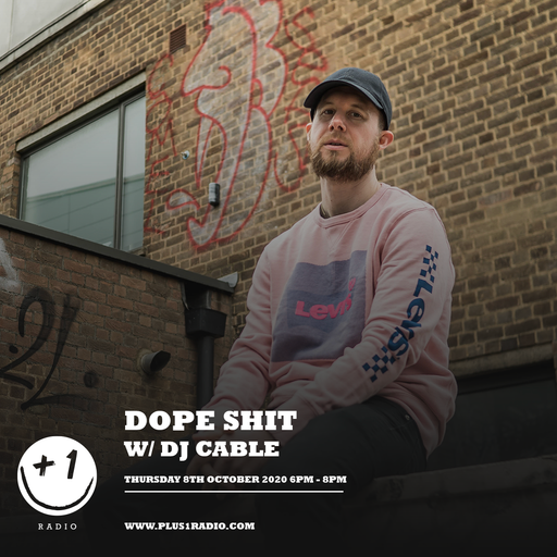 Dope Shit Episode 4 (+1 Radio)