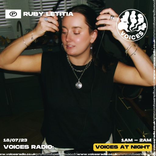 Ruby Letitia - 18/07/23 - Voices Radio