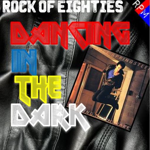 80'S ROCK : DANCING IN THE DARK - STANDARD EDITION