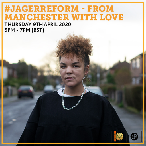 #JagerReform - From Manchester With Love w/ Bryan Gee, Rev Austin & Martin Connor 9th April 2020