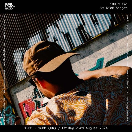 iOU Music w/ Nick Seager - 23.08.24