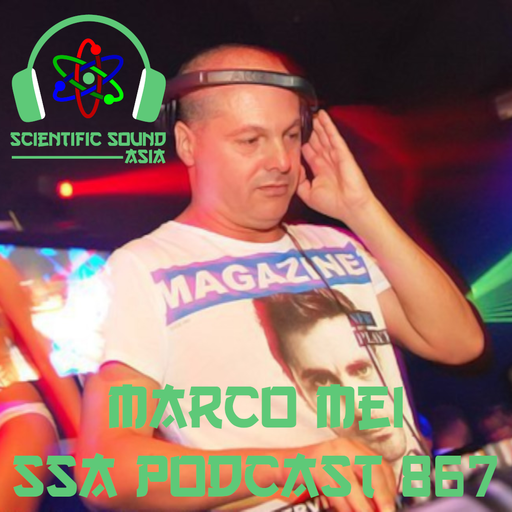 Scientific Sound Radio Podcast 867, Marco Mei's' 2023 episode 17.