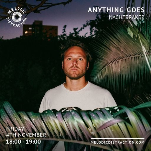 Anything Goes with Nachtbraker (November '22)