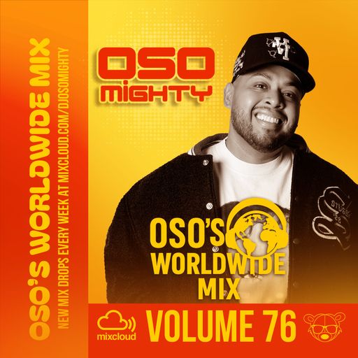 OSO's WORLD WIDE MIX VOL 76