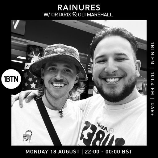 Rainures w/ Ortarix & Oli Marshall - 18.08.25