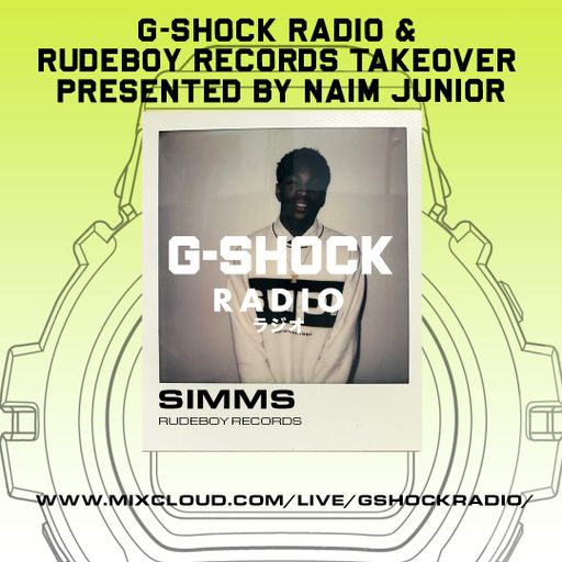 G-Shock Radio X Rudeboy Records Takeover - SIMMS - 22/10