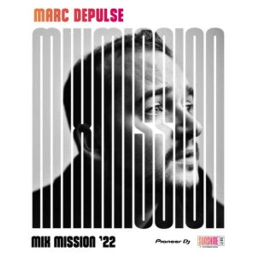 Mark DePulse - Sunshine Live Pioneer DJ Mix Mission 2022
