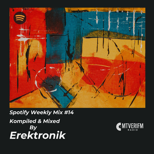 Spotify Weekly Mix-14 (Deep House)