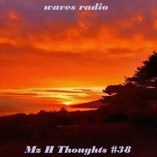 ARIS M.G.T. for Waves Radio #184 (Mz H Thoughts #38)