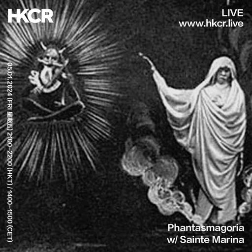 Phantasmagoria by Sainte Marina - 05/01/2024