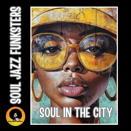 Soul Jazz Funksters - Soul In the city - Soul Food Session