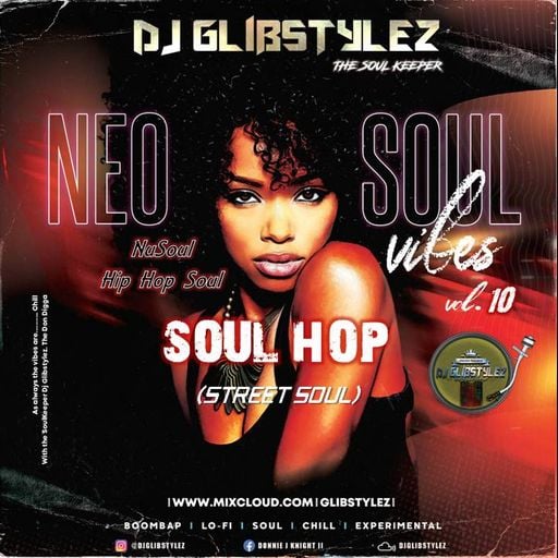 DJ GlibStylez - SOUL HOP (Street Soul) Vol.10