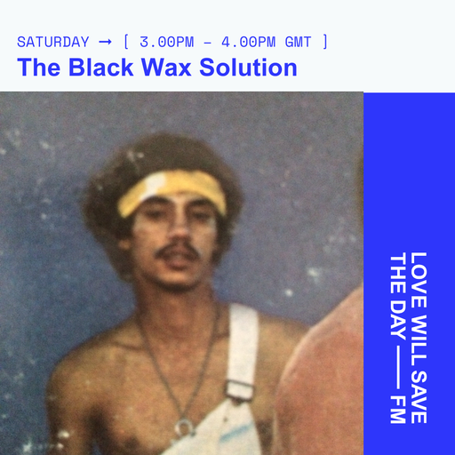 2024-03-23 The Black Wax Solution | LWSTD-FM