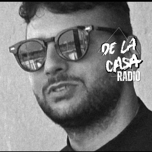 Loris Blasi - De La Casa Radio 06.11.25