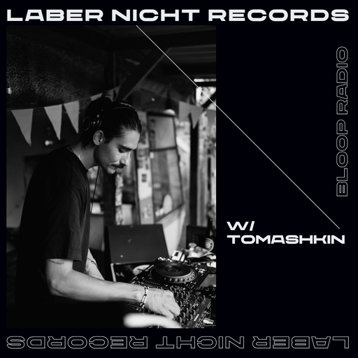 Laber Nicht Records w/ tomashkin - 13.12.23