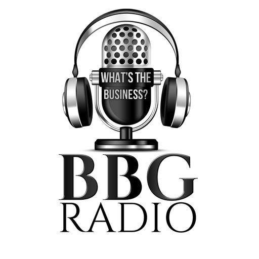 Big Business Gang Radio – Episode 11