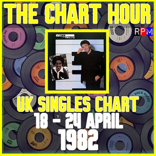 CHART HOUR : 18-24 APRIL 1982