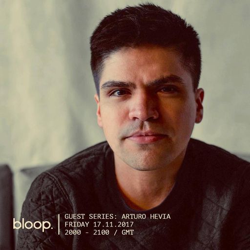 Arturo Hevia - GuestSeries 17.11.17