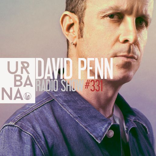 Urbana Radioshow con David Penn #331::: ESPAÑOL