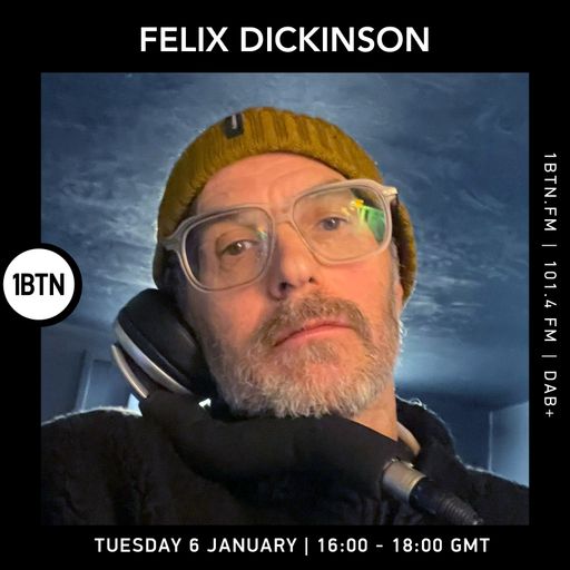 Felix Dickinson - 06.01.26