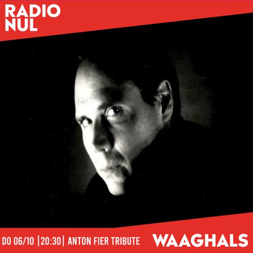 Anton Fier Tribute - Waaghals / 6-10-2022