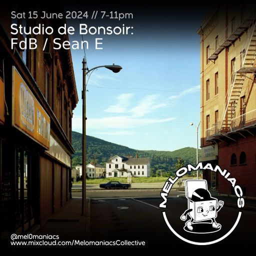Studio de Bonsoir: FdB / Sean E // 15.06.24 // Melomaniacs Live