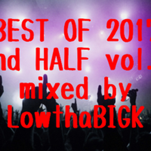 BEST OF 2017 2ndHALF vol.3