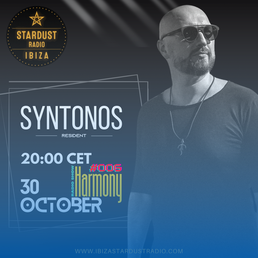 Syntonos	-	Radio show "Harmony" #006 @IbizaStardustRadio