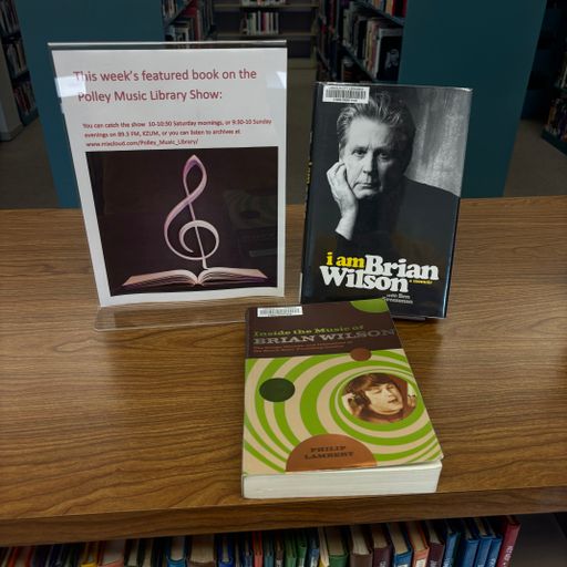Polley Music Library Show: Remembering Brian Wilson