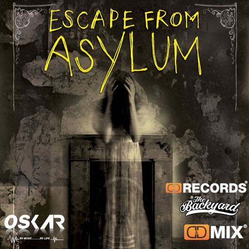 ESCAPE FROM ASYLUM