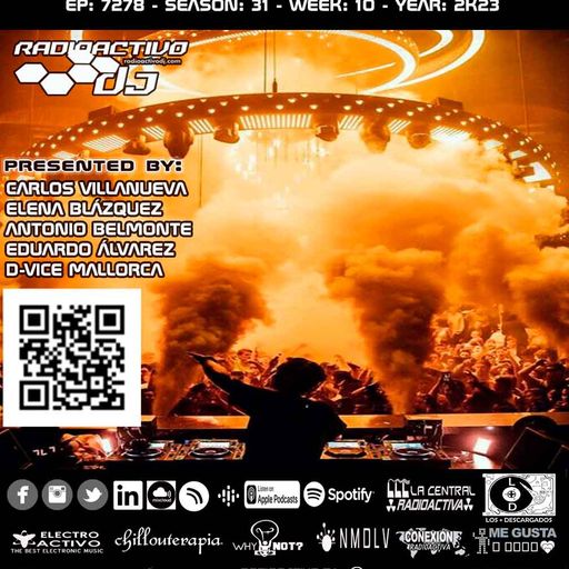 RADIOACTIVO DJ 10-2023 BY CARLOS VILLANUEVA, ELENA BLÁZQUEZ, ANTONIO BELMONTE, E.ÁLVAREZ & D-VICE M