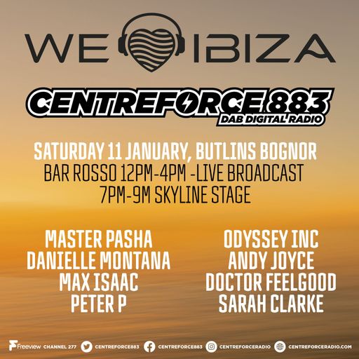 LIVE EVENT WE LOVE IBIZA Part 1 Max Isaac Peter P- 883 Centreforce radio - 11-01-2025 .mp3