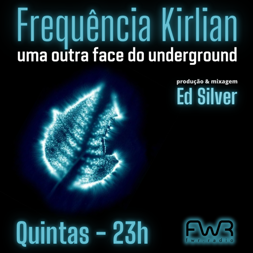 Frequência Kirlian 063 - 20.3.2025