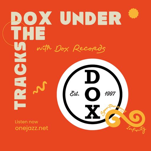 Dox Records presents: Dox Under The Tracks (7 January 2025)