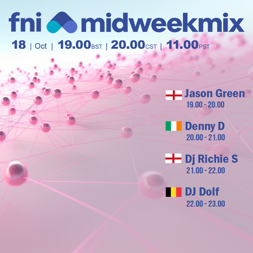 fni Presents : Midweekmix (18th October 2023)