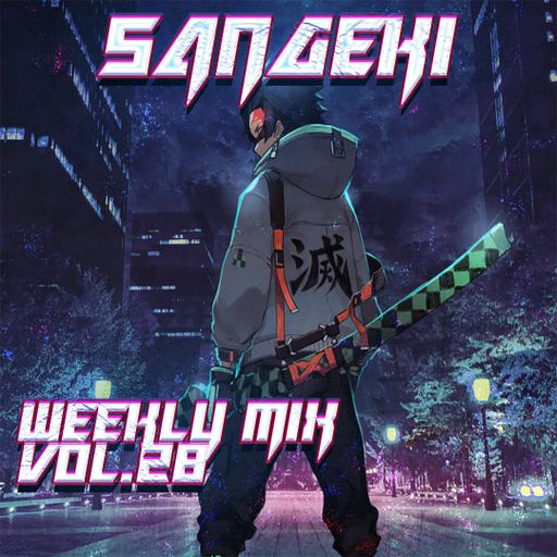 WEEKLY MIX VOL. 28