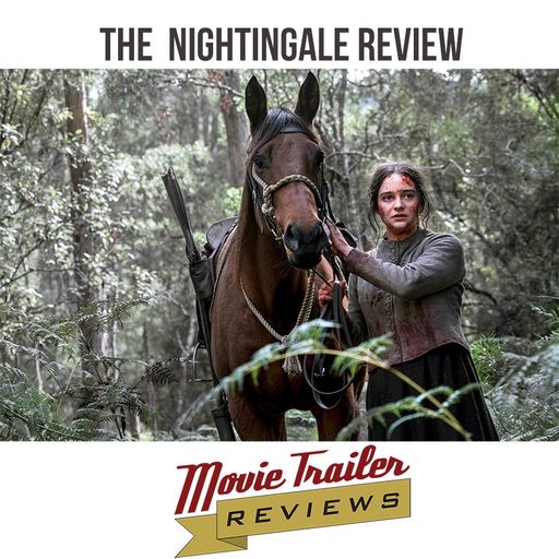 The Nightingale - Movie Trailer Reviews