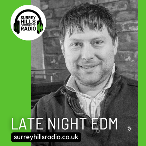 Late Night EDM - 22 MAY 2026