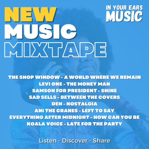 New Music Mixtape Episode 19