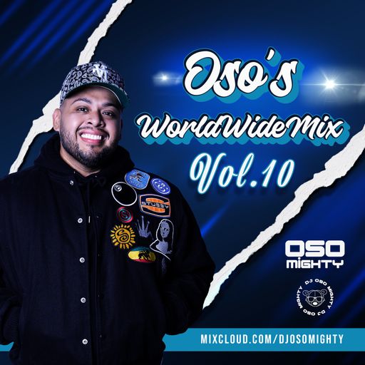 OSO's WORLD WIDE MIX VOL. 10