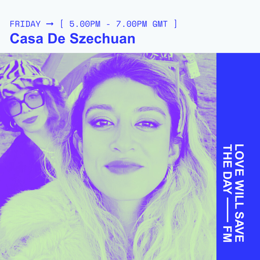 2025-02-28 Casa De szechuan | LWSTD-FM