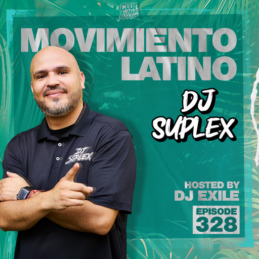 Movimiento Latino #328 - DJ SUPLEX