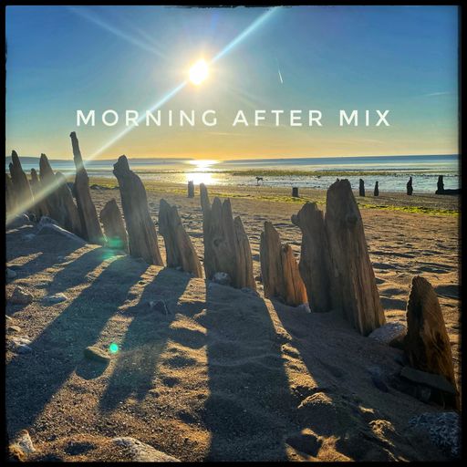 Morning After Mix Aug22