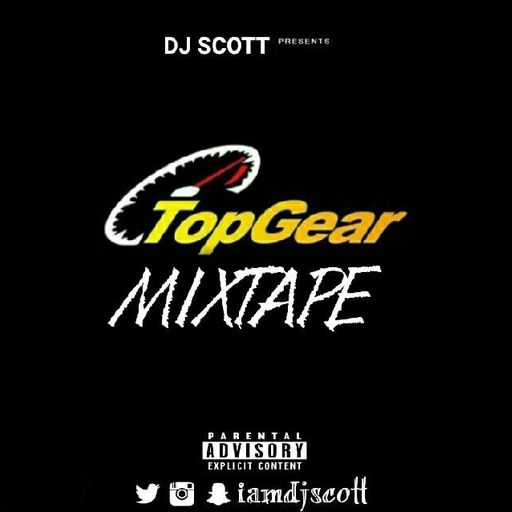 DJ Scott - Topgear (Mixtape)