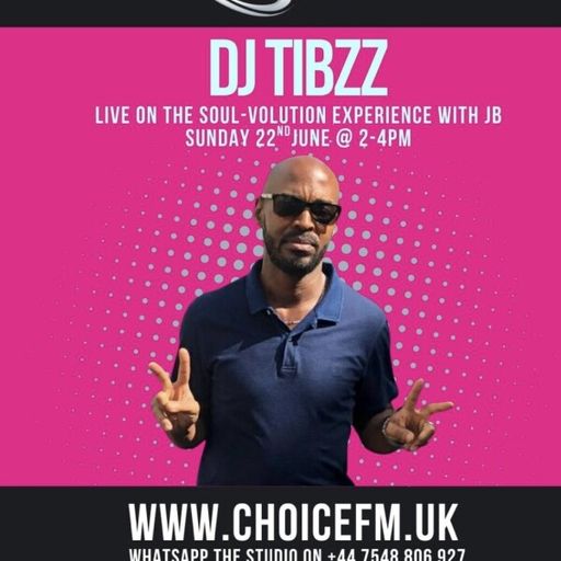 ChoiceFMUK - JB AND SPECIAL GUEST DJ TIBBZ 22.06.2025